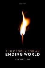 Philosophy for an Ending World (Hardback)