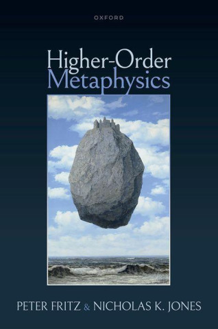 Higher-Order Metaphysics (Hardback)