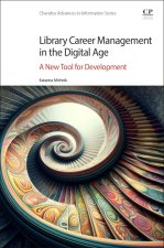 Library Career Management in the Digital Age