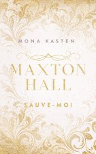 Maxton Hall - tome 1 - Sauve-moi