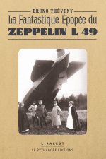 La Fantastique Épopée du Zeppelin L 49