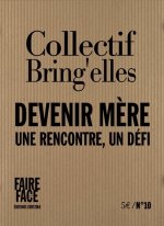 DEVENIR MERE - UNE RENCONTRE, UN DEFI