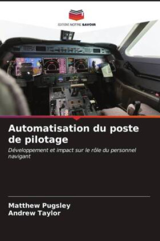 Automatisation du poste de pilotage