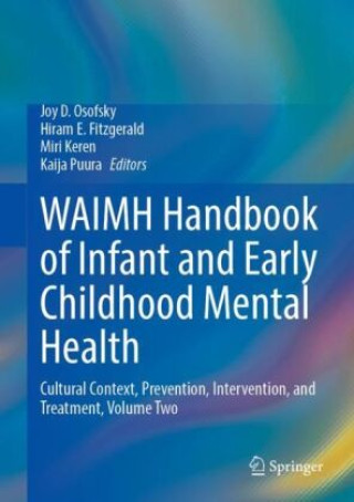 WAIMH Handbook of Infant and Early Childhood Mental Health