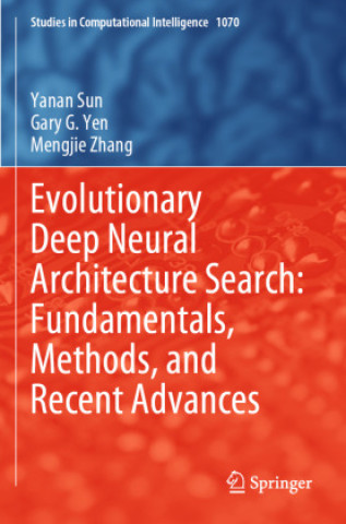 Evolutionary Deep Neural Architecture Search: Fundamentals, Methods, and Recent Advances