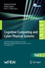 Cognitive Computing and Cyber Physical Systems