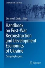 Handbook on Post-War Reconstruction and Development Economics of Ukraine