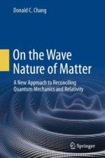 On the Wave Nature of Matter