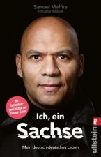 Ich, ein Sachse