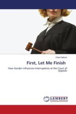 First, Let Me Finish