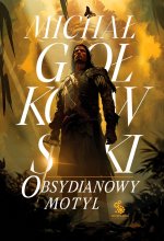 Obsydianowy motyl. Świat we krwi. Tom 2