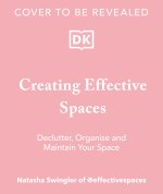 CREATING EFFECTIVE SPACES