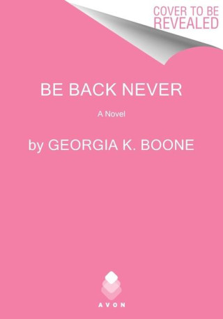 Be Back Never