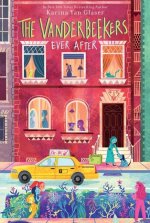 The Vanderbeekers Ever After