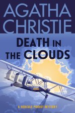 Death in the Clouds: A Hercule Poirot Mystery