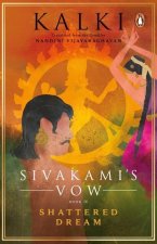 Sivakami's Vow: Shattered Dream