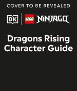 Lego Ninjago Dragons Rising Character Guide (Library Edition)