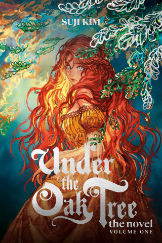 Under the Oak Tree: Volume 1 (Novel)