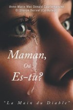 Maman, O? es-tu?