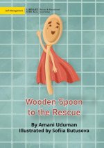 Wooden Spoon to the Rescue