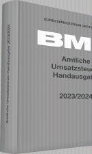 Amtliche Umsatzsteuer-Handausgabe 2023/2024