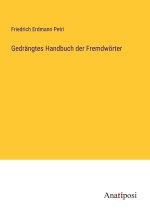 Gedrängtes Handbuch der Fremdwörter