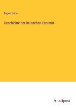 Geschichte der Deutschen Literatur