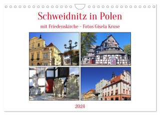 Schweidnitz in Polen mit Friedenskirche (Wandkalender 2024 DIN A4 quer), CALVENDO Monatskalender