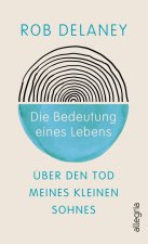 Die Bedeutung eines Lebens