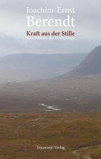 Kraft aus der Stille