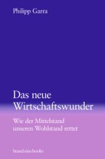 Das neue Wirtschaftswunder