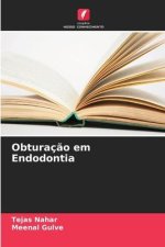 Obturaç?o em Endodontia