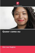Queer como eu