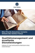 Qualitätsmanagement und exzellente Dienstleistungen