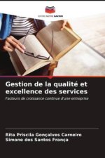 Gestion de la qualité et excellence des services