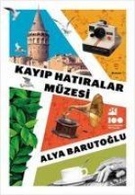 Kayip Hatiralar Müzesi