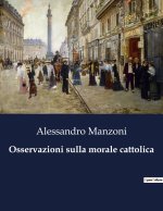 Osservazioni sulla morale cattolica