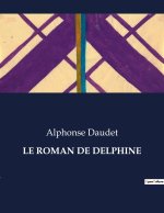LE ROMAN DE DELPHINE