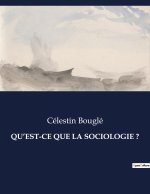 QU?EST-CE QUE LA SOCIOLOGIE ?