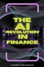 The AI Revolution in Finance