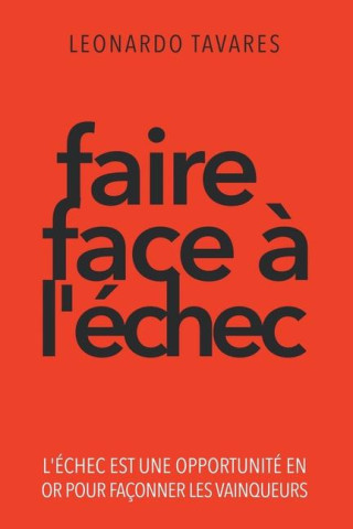 Faire Face ? l'Échec