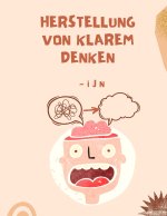 Herstellung von klarem Denken