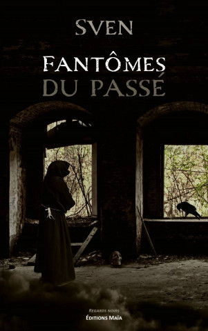 Fantômes du passé