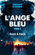 L'Ange Bleu, tome 3