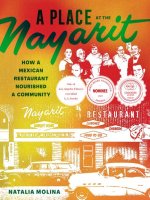 A Place at the Nayarit – How a Mexican Restaurant Nourished a Community