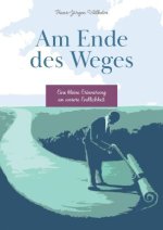 Am Ende des Weges