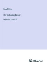 Der Volksbeglücker
