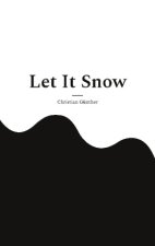 Let It Snow