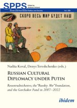 Russian Cultural Diplomacy under Putin