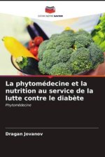 La phytomédecine et la nutrition au service de la lutte contre le diab?te